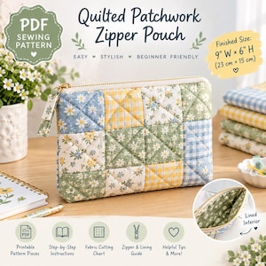 Pode incluir: Uma bolsa com zíper de patchwork acolchoado com uma grade de quadrados de tecido floral e xadrez em azul, amarelo e verde. A bolsa tem um zíper dourado e um interior forrado. O texto diz Quilted Patchwork Zipper Pouch, tamanho final 23 cm L por 15 cm A.