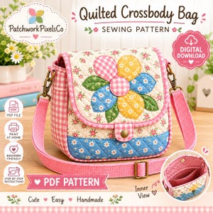 May include: A quilted crossbody bag sewing pattern featuring a floral and gingham fabric design. The bag has a flap with a large fabric flower applique, a pink adjustable strap, and a brass snap closure. Includes a digital inner view.