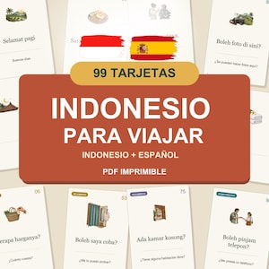 Könnte beinhalten: Ein Set aus 99 druckbaren Lernkarten für Indonesisch mit dem Text 99 TARJETAS INDONESIO PARA VIAJAR INDONESIO + ESPAÑOL PDF IMPRIMIBLE. Jede Karte zeigt eine Illustration, einen indonesischen Satz und die entsprechende spanische Übersetzung.
