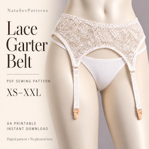 May include: A white lace garter belt with adjustable straps and peach-colored clips. Text on the image reads: NataSevPatterns, Lace Garter Belt, PDF SEWING PATTERN, XS-XXL, A4 PRINTABLE INSTANT DOWNLOAD, Digital pattern, No physical item.