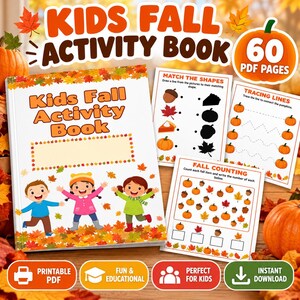 Op de afbeelding: Een herfst-activiteitenboek voor kinderen met een omslag met drie kinderen en herfstbladeren. De set bevat printbare pagina's met activiteiten zoals vormen matchen, lijnen trekken en herfstitems tellen, in totaal 60 PDF-pagina's.