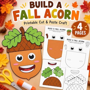 Op de afbeelding: Een printbare knutselset getiteld Build A Fall Acorn met vier pagina's aan sjablonen. De set bevat een grote geassembleerde eikelkarakter met een bruine dop, groene bladeren en een lachend gezicht, naast zwart-witte omtreklijnen.