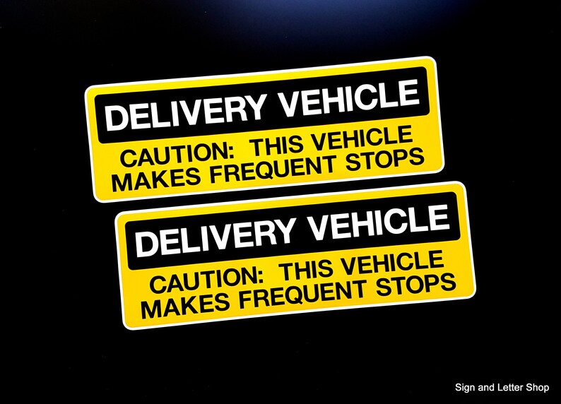 Delivery Vehicle Signs Set Of 2 Mags Caution This Etsy