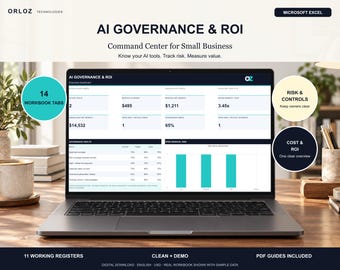 May include: A laptop screen displays an AI Governance & ROI executive dashboard for small businesses, featuring data tables, bar charts, and metrics. The interface includes sections for risk, controls, cost, and ROI, with 14 workbook tabs.