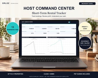 May include: A laptop screen displays the Host Command Center Short-Term Rental Tracker in Microsoft Excel. The dashboard features financial metrics, line graphs, and data tables. Text overlays highlight 13 workbook tabs, profit and cash performance, and occupancy metrics. The interface includes the Orloz Technologies logo and sample data.