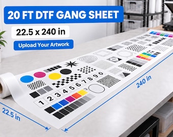 May include: A 20 FT DTF gang sheet measuring 22.5 x 240 inches, featuring a white roll with various black, white, and colored graphic test patterns, including numbers 1 through 0, geometric shapes, and color bars, with text reading 20 FT DTF GANG SHEET.