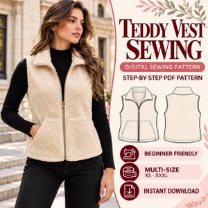 Teddy Vest Sewing Pattern PDF, Women’s Faux Fur Vest, Fleece Gilet Pattern, Sleeveless Zip Vest, Digital Download