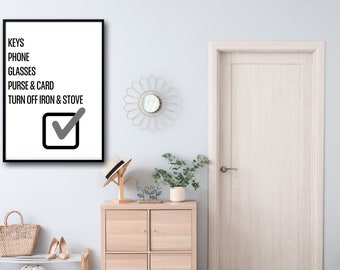 Phone Keys Purse Sign Before You Leave This Home Funny Entryway Decor Don&#39;t Forget Your Keys Front Door Sign Office Wall Art Print