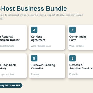 May include: A Co-Host Business Bundle digital document set featuring six numbered items: Owner Report & Commission Tracker, Co-Host Agreement, Owner Intake Form, Owner Pitch Deck, Turnover Cleaning Checklist, and Restock & Supplies Checklist.