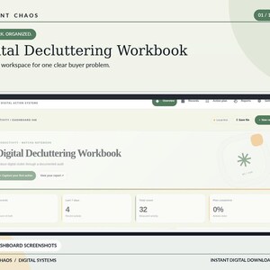 May include: A digital dashboard interface titled Digital Decluttering Workbook with a light green and cream color scheme. The screen displays productivity metrics, including total records, recent activity, and a progress bar at zero percent.