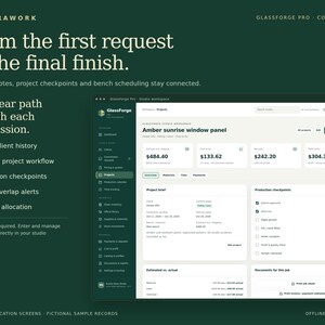 May include: A dark green promotional graphic for GlassForge Pro software featuring a digital dashboard interface titled Amber sunrise window panel, displaying project briefs, production checkpoints, and financial data for commission management.