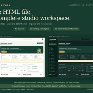 May include: A digital interface display titled GlassForge Pro showing a studio workspace in both light and dark themes. The text reads: One HTML file. A complete studio workspace. English interface, light and dark themes, imperial and metric units.