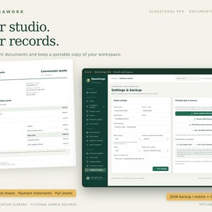 May include: A digital interface for GlassForge Pro software displaying a commission quote document and a settings and backup screen. The layout features dark green and white elements with text including Your studio. Your records.