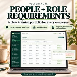 May include: A laptop screen displays the TrainingMatrix software interface, showing a list of employees, departments, roles, and training status. Text reads: VECTORAWORK PEOPLE + ROLE REQUIREMENTS. A clear training portfolio for every employee.