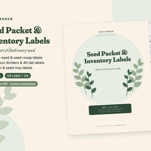 May include: A digital document set titled C&M Garden Seed Packet & Inventory Labels. The printable PDF includes 11 pages of labels for seed packets, box dividers, and jars, featuring green leaf illustrations on a cream background.