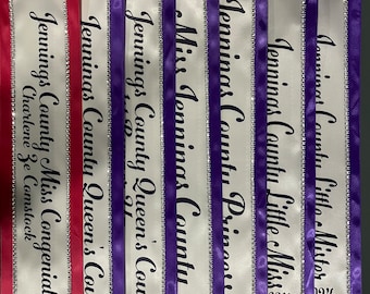 Pageant Sash, Birthday sash, Beauty pageant Sash, County fair prize sash, Miss Universe,  Group Costume, Miss America, Any Color any wording