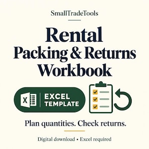 May include: A digital workbook titled SmallTradeTools Rental Packing & Returns Workbook. It features an Excel template icon, a checklist graphic with a circular arrow, and the text: Plan quantities. Check returns. Digital download • Excel required.