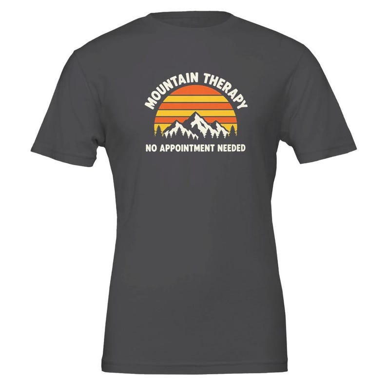 Mountain Therapy No Appointment Needed Shirt, Funny Trail Running T-Shirt, Trail Runner Gift, Ultra Runner Tee, Hiking Shirt Dark Grey