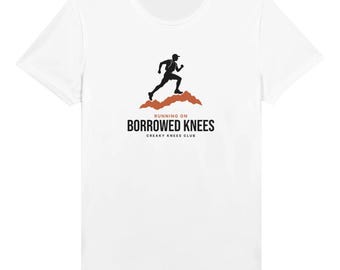 Camiseta técnica para correr "Running on Borrowed Knees", camiseta de trail running que absorbe la humedad, regalo divertido para corredores de trail.