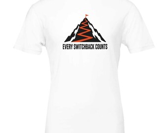 Every Switchback Counts Shirt, Funny Trail Running T-Shirt, Trail Runner Gift, Ultra Runner Tee, Hiking Shirt, Mountain Runner Gift