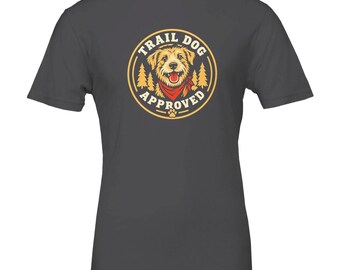 Trail Dog Approved Shirt, Funny Trail Running T-Shirt, Trail Runner Gift, Ultra Runner Tee, Hiking Shirt, Mountain Runner Gift