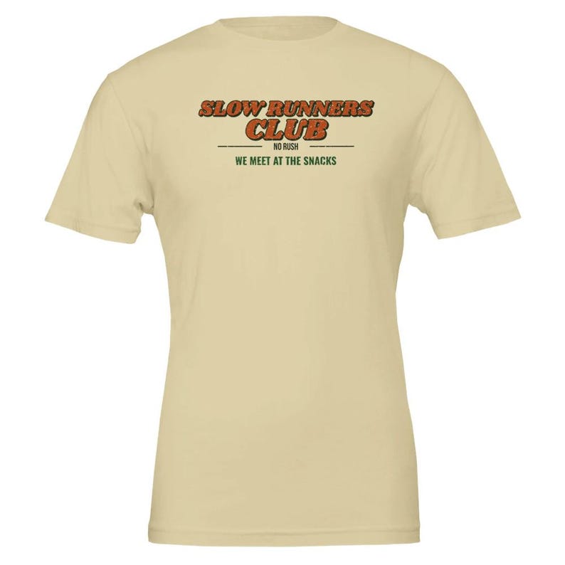 Slow Runners Club Shirt, Funny Trail Running Tee, Ultra Runner Gift, Hiking Shirt, Mountain Runner Gift in Multiple Colors & Sizes Natural