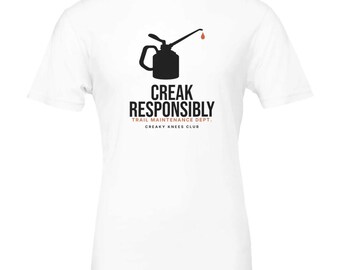 Camiseta "Creak Responsibly", camiseta divertida para correr por senderos, regalo para corredores de montaña, camiseta de senderismo, camiseta divertida para corredores.