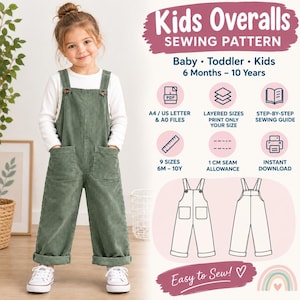 May include: A digital sewing pattern for kids overalls, featuring text Kids Overalls Sewing Pattern, Baby Toddler Kids 6 Months - 10 Years. Includes icons for PDF, layered sizes, sewing guide, 9 sizes, 1 cm seam allowance, and instant download.