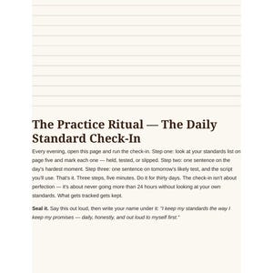 May include: A page from a workbook titled The Practice Ritual &mdash; The Daily Standard Check-In. It features lined space for writing, instructions for a three-step evening routine, and a concluding affirmation to be spoken aloud and signed.