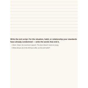 May include: A page from the Boundaries Workbook for Women, page 20, featuring a lined writing section above the prompt: Write the exit script. For the situation, habit, or relationship your standards have already condemned &mdash; write the words that end it.