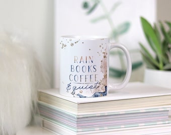 Coffee, Books, Rain, & Quiet - Mug