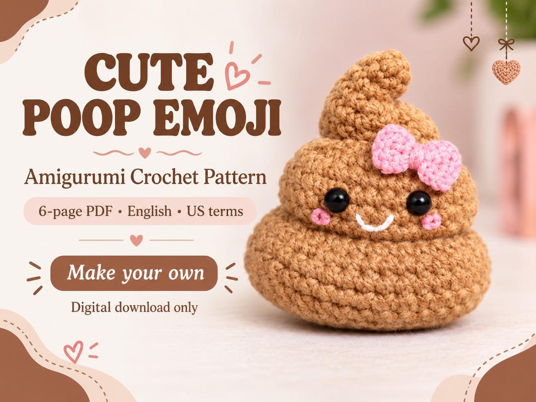 Poop Patern Poop Emoji Amigurumi Crochet Pattern, Pink Bow Character (digital ...