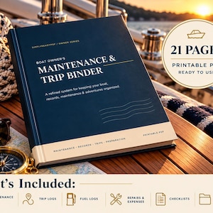 May include: A dark blue binder titled Boat Owner's Maintenance & Trip Binder with white text and a cream-colored spine. The cover features the text 21 Pages Printable PDF Ready to Use. The bottom section lists Maintenance, Records, Trips, Preparation.