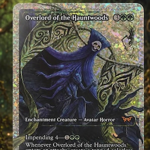 May include: A holographic trading card titled Overlord of the Hauntwoods, featuring a purple hooded skeletal figure with multiple arms. The card text includes Enchantment Creature, Avatar Horror, Impending 4, and power/toughness stats of 6/5.