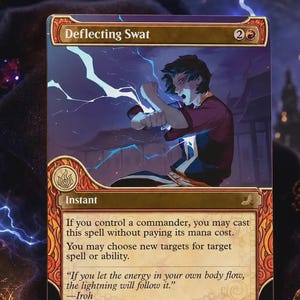 Puede incluir: Una carta coleccionable rectangular titulada Deflecting Swat que presenta la ilustración de una persona de cabello oscuro canalizando rayos azules. La carta incluye el texto: If you control a commander, you may cast this spell without paying its mana cost.