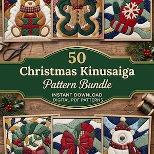May include: A digital collection of 50 Christmas Kinusaiga patterns featuring quilted fabric art designs including a teddy bear with a gift, a gingerbread person, a winter mitten, a wreath, a candy cane bow, and a polar bear in a hat and scarf.