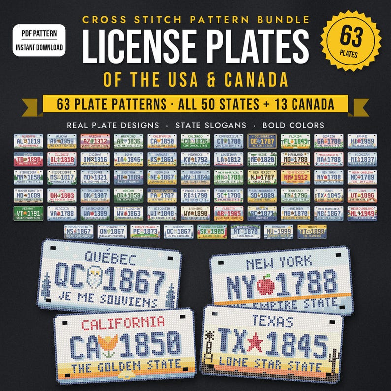 May include: A digital cross stitch pattern bundle featuring 63 license plates of the USA and Canada. The image displays various state and provincial plate designs with text, slogans, and colorful graphics on a dark background.