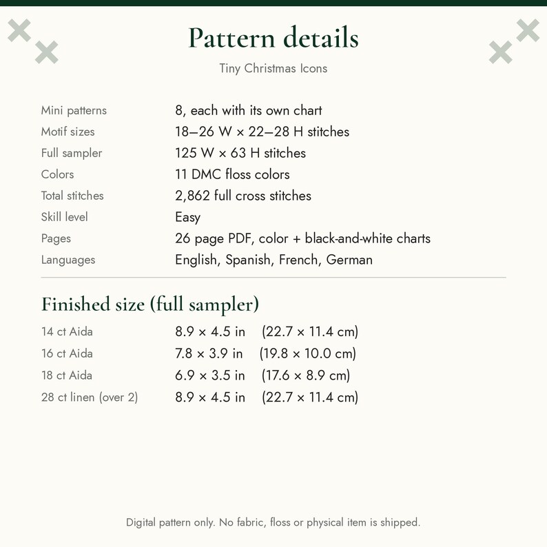 May include: A digital cross stitch pattern titled Pattern details Tiny Christmas Icons. It lists 8 mini patterns, 11 DMC floss colours, 2,862 stitches, and a 26-page PDF. Finished sizes for 14, 16, 18 ct Aida and 28 ct linen are provided in cm.