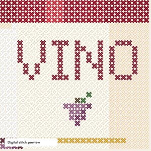 May include: A cross-stitch pattern featuring the word VINO in dark red thread on a white grid background. Below the text is a small cluster of purple grapes with a green leaf. A red checkered border runs along the top and a yellow border at the bottom.