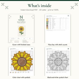 May include: A digital cross-stitch pattern titled Sunny Sunflower, featuring four pages: a cover with finished sizes, a floss key with stitch counts, a color chart with symbols, and a black-and-white symbol chart. The text reads What's inside.