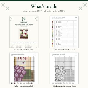 May include: A digital cross-stitch pattern titled Uncork and Unwind Wine Still Life. The document includes a cover page with finished sizes, a floss key with stitch counts, a color chart with symbols, and a black-and-white symbol chart for stitching.