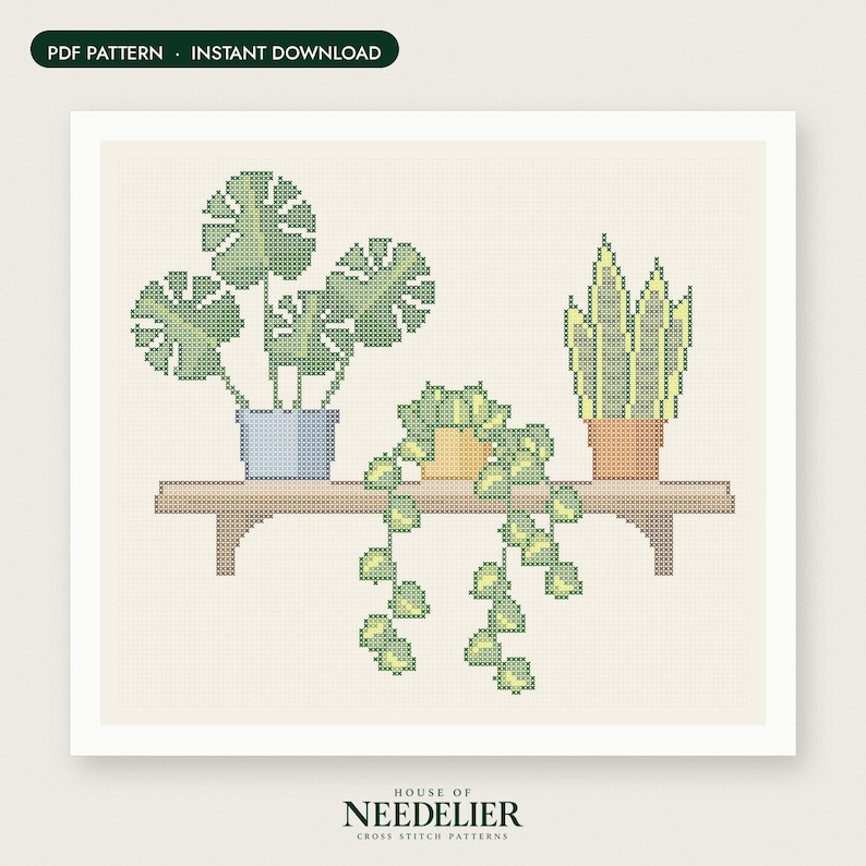 May include: A cross stitch pattern featuring three potted plants on a wooden shelf. The plants include a monstera in a blue pot, a trailing plant in a yellow pot, and a snake plant in a terracotta pot. Text reads PDF PATTERN INSTANT DOWNLOAD.