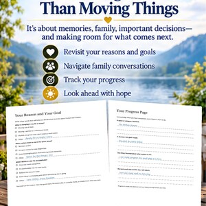 May include: A printed guide titled Downsizing Is More Than Moving Things, featuring sections for Your Reason and Your Goal and Your Progress Page. The document includes checkboxes, lines for handwritten notes, and bulleted lists about life transitions.