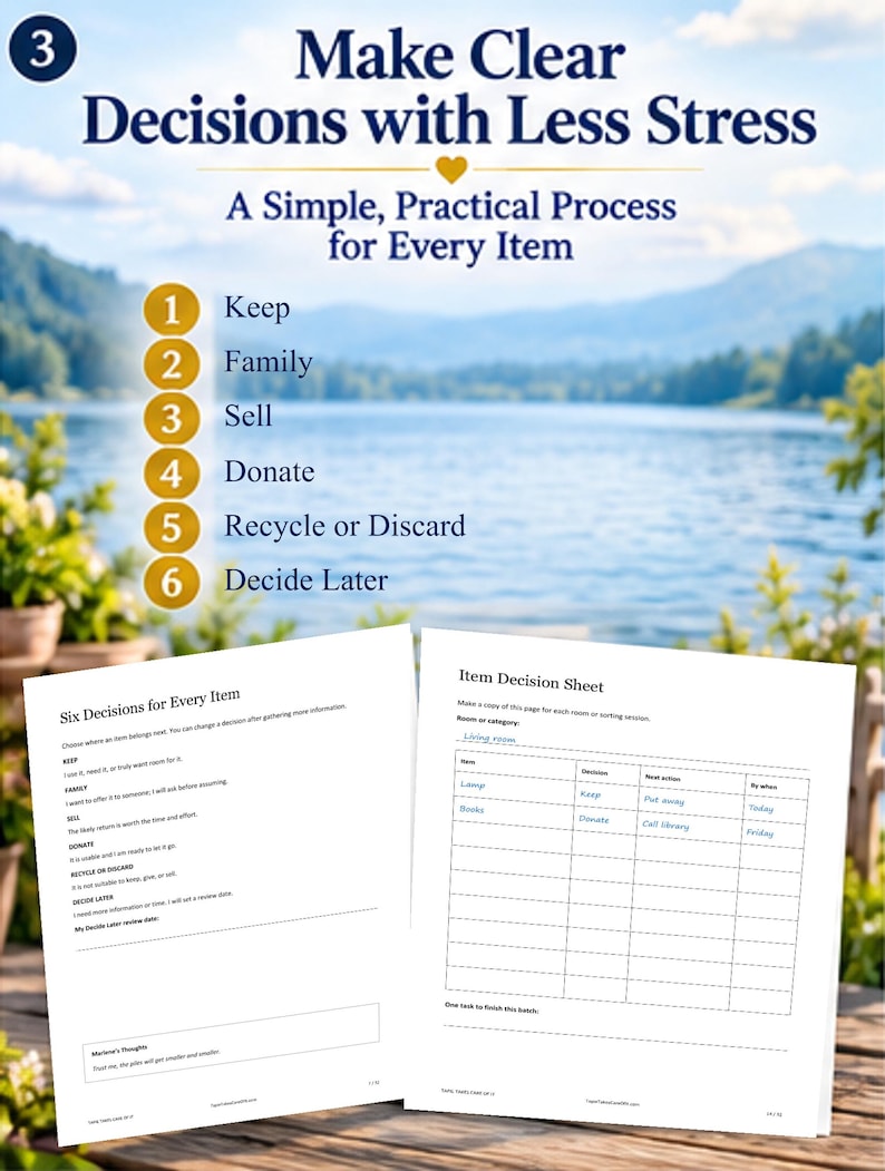 May include: A two-page document titled Six Decisions for Every Item and Item Decision Sheet. The text outlines a process with six categories: Keep, Family, Sell, Donate, Recycle or Discard, and Decide Later, featuring a table for tracking.