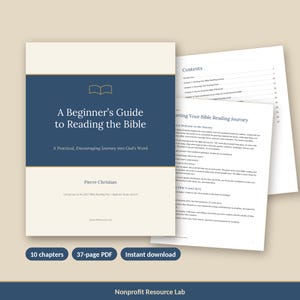 May include: A 37-page PDF guide titled A Beginner's Guide to Reading the Bible by Pierre Christian. The cover is cream with a blue horizontal band, featuring an open book icon, subtitle, and the text Nonprofit Resource Lab at the bottom.
