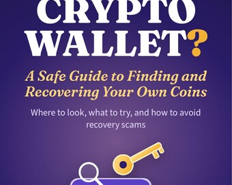 Lost Crypto Wallet Recovery Guide, Seed Phrase Help, Scam Safety (PDF Ebook)