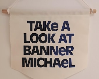 Take a Look at Banner, Michael! – Arrested Development-Inspired Canvas Banner