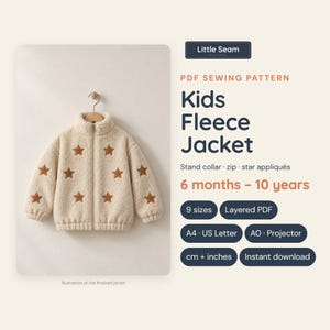 May include: A PDF sewing pattern for a kids fleece jacket with a stand collar, zipper, and brown star appliqués. The text reads Little Seam Patterns, PDF Sewing Pattern, Kids Fleece Jacket, 6 months - 10 years, 9 sizes, Layered PDF, A4, US Letter, A0, Projector, cm + inches, Instant download.