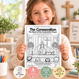 May include: A white activity book page titled The Consecration The Heart of the Eucharistic Prayer featuring a black and white line drawing of a priest at an altar with a crucifix, candles, and flowers, with text for children ages 6-9.