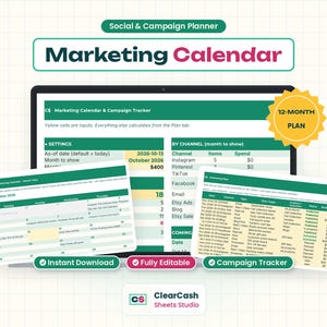 May include: A digital marketing calendar and campaign tracker spreadsheet displayed on a screen with two smaller window overlays showing a month view and a detailed marketing plan. The interface features green headers, white grid lines, and text including 12-MONTH PLAN, Instant Download, Fully Editable, Campaign Tracker, and ClearCash Sheets Studio.